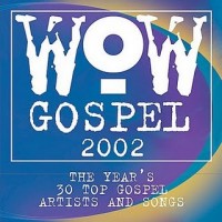 Purchase VA - Wow Gospel 2002 CD2