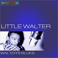 Purchase Little Walter - Walter's Blues (Remastered)