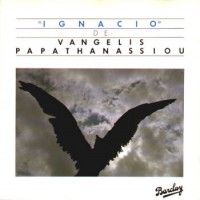 Purchase Vangelis - Ignacio-Entends: Tu Les Chiens Aboyer (Vinyl)