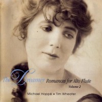 Purchase Michael Hoppe - The Dreamer (Romances For Alto Flute Vol. 2) (With Tim Wheater)