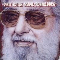 Purchase Ronnie Drew - Dirty Rotten Shame