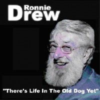 Purchase Ronnie Drew - There's Life In The Old Dog Yet