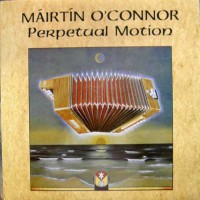 Purchase Mairtin O'connor - Perpetual Motion