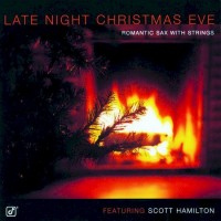 Purchase Scott Hamilton - Late Night Christmas Eve