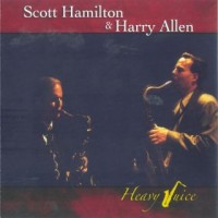 Purchase Scott Hamilton & Harry Allen - Heavy Juice