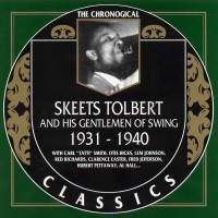 Purchase Skeets Tolbert And His Gentlemen Of Swing - 1931-1940 (Chronological Classics) CD1