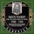 Buy Skeets Tolbert And His Gentlemen Of Swing - 1931-1940 (Chronological Classics) CD2 Mp3 Download