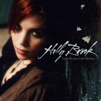 Purchase Holly Brook - Like Blood Like Honey