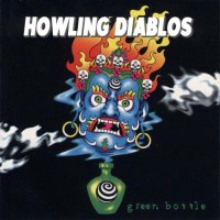 Purchase Howling Diablos - Green Bottle