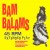 Buy The Bam Balams - 45 RPM Extended Play (EP) Mp3 Download
