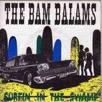 Purchase The Bam Balams - Surfin' In The Swamp (CDS)