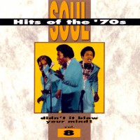 Purchase VA - Soul Hits Of The 70's: Didn't It Blow Your Mind! Vol. 8