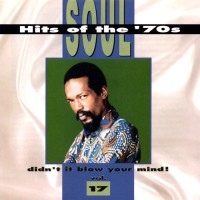 Purchase VA - Soul Hits Of The 70's: Didn't It Blow Your Mind! Vol. 17