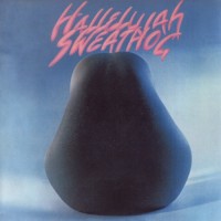 Purchase Sweathog - Hallelujah (Vinyl)