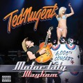 Buy Ted Nugent - Motor City Mayhem Mp3 Download