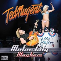 Purchase Ted Nugent - Motor City Mayhem