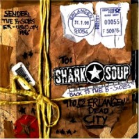 Purchase shark soup - Back To The B-Sides