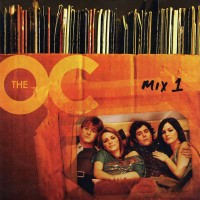 Purchase VA - Music From The Oc: Mix 1 (Original Motion Picture Soundtrack)