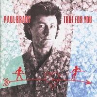 Purchase Paul Brady - True For You (Vinyl)