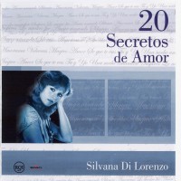 Purchase Silvana Di Lorenzo - 20 Secretos De Amor