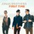 Buy Jonas Brothers - First Time (CDS) Mp3 Download