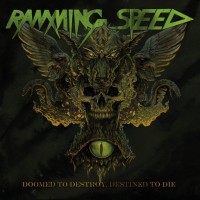 Purchase Ramming Speed - Doomed To Destroy, Destined To Die