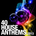 Buy VA - 40 House Anthems 2013 Mp3 Download