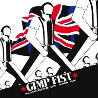 Purchase Gimp Fist - Marching On And On