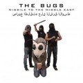 Buy The Bugs - Missile To The Middle East Mp3 Download