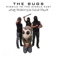 Purchase The Bugs - Missile To The Middle East