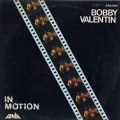 Buy Bobby Valentin - In Motion (Vinyl) Mp3 Download