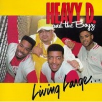 Purchase Heavy D. & The Boyz - Livin' Large