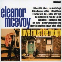 Purchase Eleanor Mcevoy - Love Must Be Tough