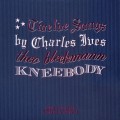 Buy Kneebody - Twelve Songs By Charles Ives (With Theo Bleckmann) Mp3 Download