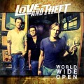 Buy Love and Theft - World Wide Open Mp3 Download