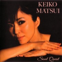 Purchase Keiko Matsui - Soul Quest