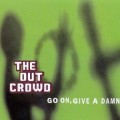 Buy The Out Crowd - Go On, Give A Damn (EP) Mp3 Download