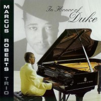 Purchase Marcus Roberts Trio - In Honor Of Duke