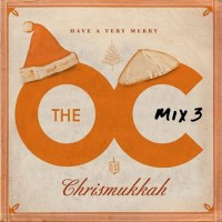 Purchase VA - The O.C. Mix 3 (Have A Very Merry Chrismukkah)