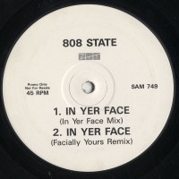Purchase 808 State - In Yer Face (CDS)