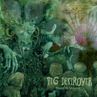 Purchase Pig Destroyer - Mass & Volume