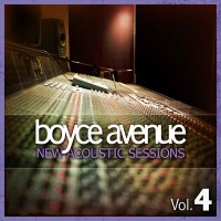 Purchase Boyce Avenue - New Acoustic Sessions, Vol. 4