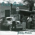 Buy Johnny Nicholas - Broke Again Mp3 Download