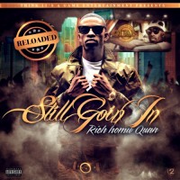Purchase Rich Homie Quan - Still Going In (CDS)