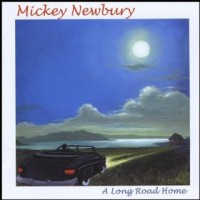 Purchase Mickey Newbury - A Long Road Home