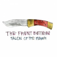 Purchase The Front Bottoms - Talon Of The Hawk