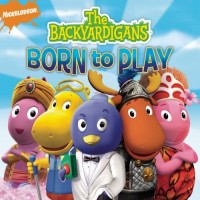 Purchase The Backyardigans - Born To Play (Original Motion Picture Soundtrack)