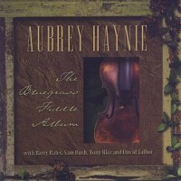 Purchase Aubrey Haynie - The Bluegrass Fiddle Album
