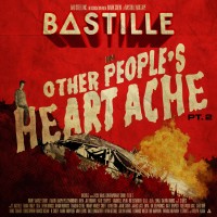 Purchase Bastille - Other People's Heartache, Pt. 2 (Mixtape)