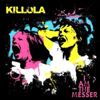 Purchase Killola - I Am The Messer